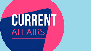 Current Affairs